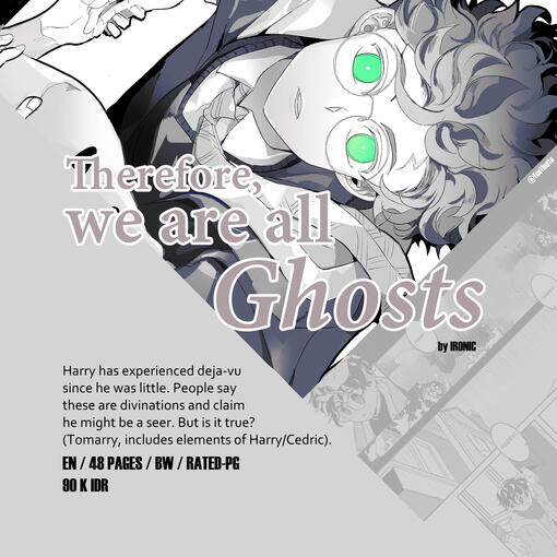Therefore, we are all Ghosts